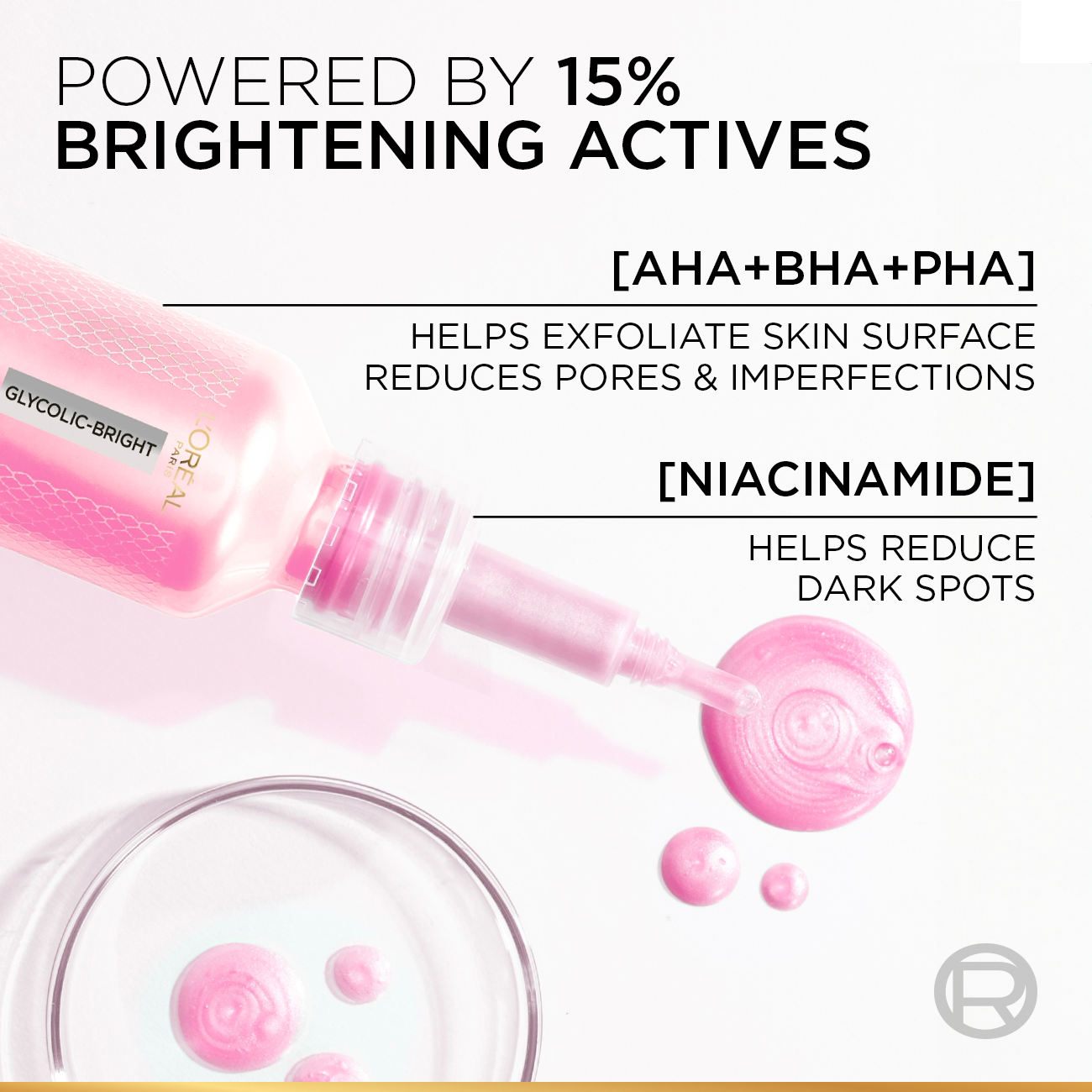 L’Oréal Paris Glycolic-Bright Anti-Dark Spot Exfoliant Peel 15% AHA + BHA + PHA + Niacinamide 25ml.