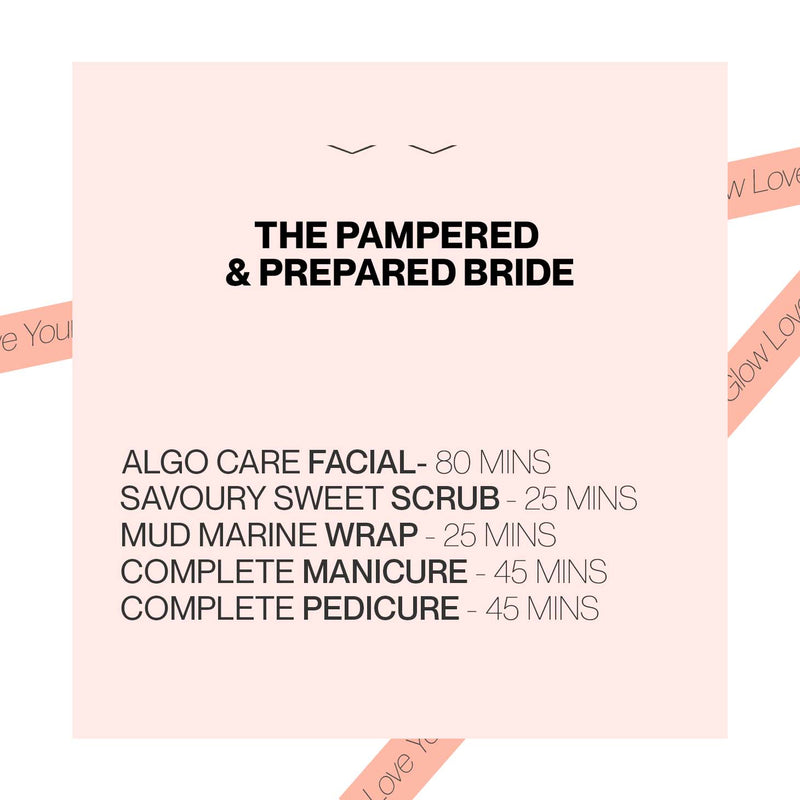 The Pampered & Prepared Bride