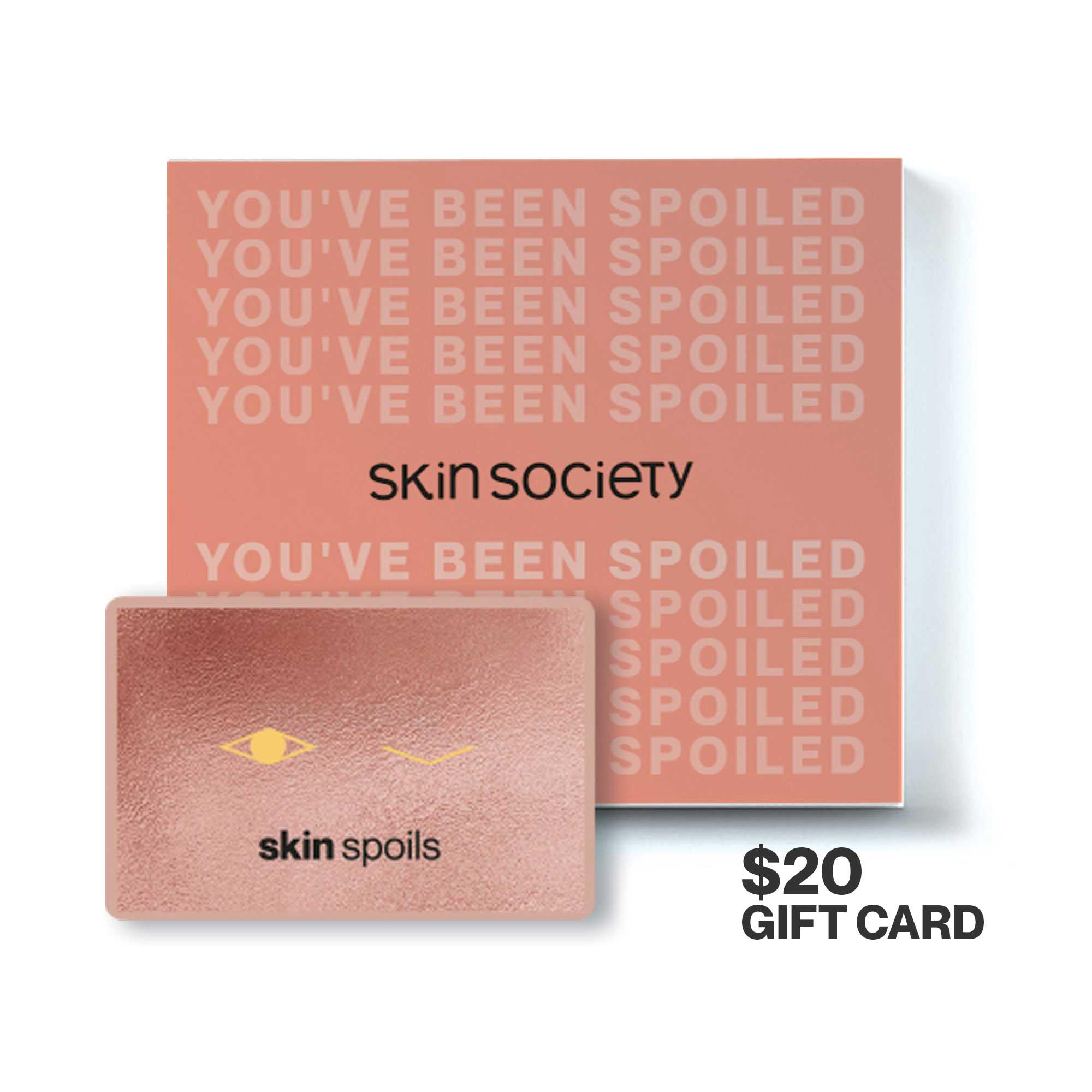 Skin Society Gift Card - Skin Society {{ shop.address.country }}